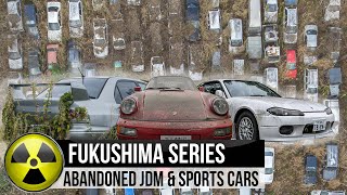 The abandoned Sports & JDM cars of the Fukushima Exclusion Zone