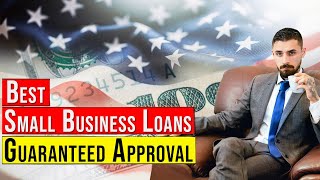 Best Small Business Loans 🇺🇸 | [TOP 8] Business Loan - Startup Business Loans Reviews