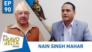 tHE bRAVO dELTA show | Nain Singh Mahar | Bhusan Dahal | EPI 90 | AP1HD