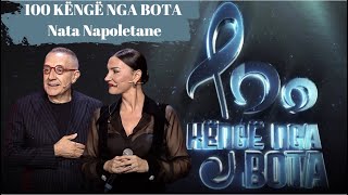 100 KENGE NGA BOTA| Nata Napoletane (6 Tetor 2024)