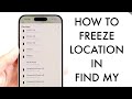 How To Freeze Location On Find My iPhone! (2025)