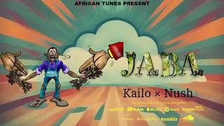 kailo  X Nush Jaba (official audio)