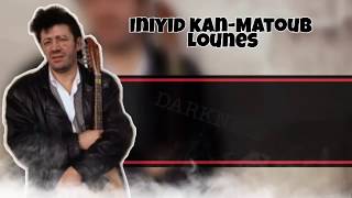 Iniyid kan---Matoub Lounes paroles