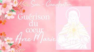 Soin énergétique avec Marie / La guérison du cœur