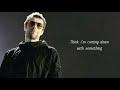 liam gallagher meadow lyric