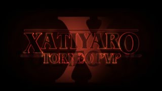 Xatiyaro - Torneo PvP (2019)