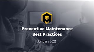 Webinar: Preventive Maintenance Best Practices