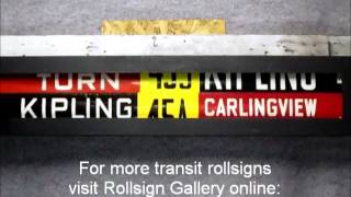 Toronto Transit Commission - Queensway Garage Linen Side Rollsign (Toronto, Ontario)