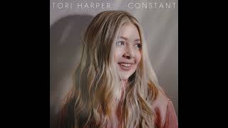 Tori Harper - Constant [Official Audio]