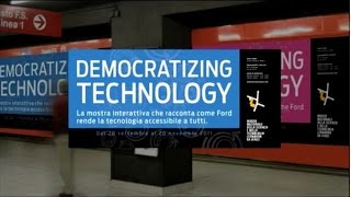 Ford “Democratizing Technology”