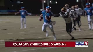 OSSAA says 2 strikes rules is working