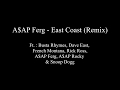 East Coast (REMIX) - A$AP Ferg - Lyrics