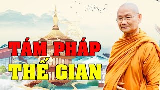 Tâm Không Xao Động Vì 8 Pháp Thế Gian | HT Viên Minh Giảng | Phật Pháp Vấn Đáp