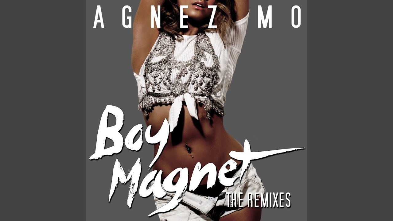 AGNEZ MO - Boy Magnet (Hector Fonseca & Tommy Love Radio Edit) AGNEZ MO - Boy Magnet (Hector Fonseca & Tommy Love Radio Edit)
