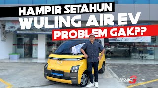 DAFTAR KELUHAN PENGGUNA WULING AIR EV SELAMA INI, MASIH WORTH IT??