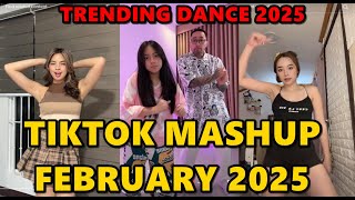 TIKTOK DANCE MASHUP  FEBRUARY 2025 || TIKTOK DANCE TREND 2025