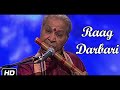 raag darbari on flute by pt. hariprasad chaurasia