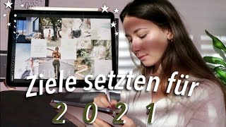 ZIELE FÜR 2021 DEFINIEREN // so setzt ich mir Ziele, Vision Board am iPad gestalten, Jahresvorsätze