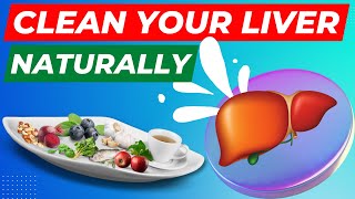 17 Best Foods To Clean Out Your Liver Naturally