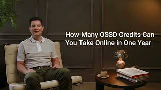 How Many OSSD Credits Can You Take Online in One Year