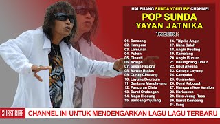 Full Album Pop Sunda Yayan Jatnika