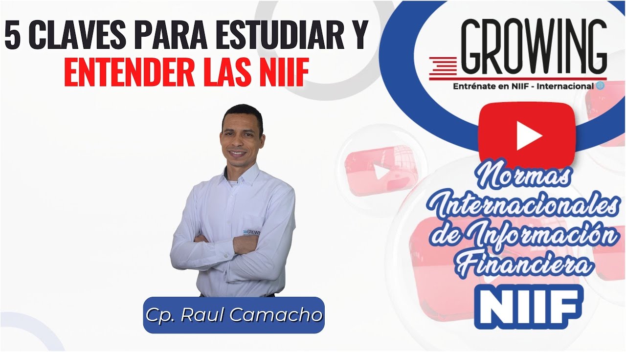 🗝️ 5 CLAVES PARA ESTUDIAR Y ENTENDER LAS NIIF💰 - YouTube