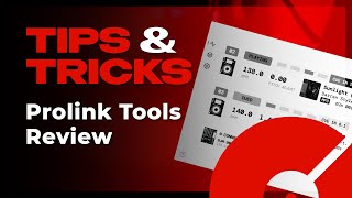 Prolink Tools Review | Tips and Tricks