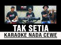 TAK SETIA KARAOKE NADA WANITA@VINOKORG