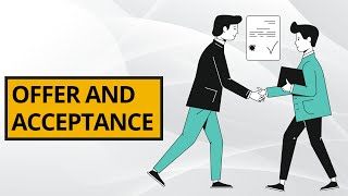 Offer and Acceptance Legal Definition | Contract Law | Law of Obligations