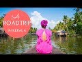 An EPIC Road trip in Kerala - Vlog Bruised Passports