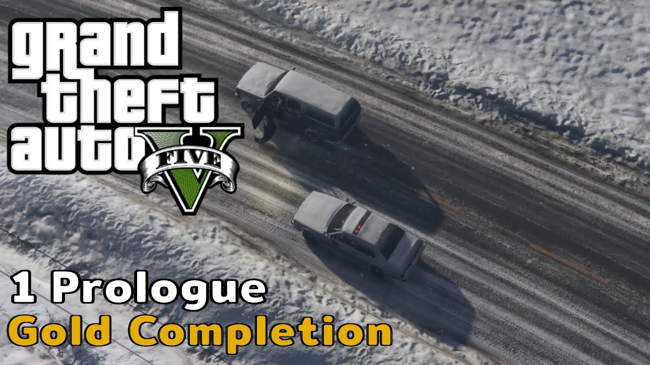 GTA V Walkthrough #1 Prologue {Gold Medal Completion} 4K - YouTube