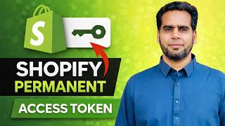 How to Generate Permanent Shopify Access Tokens