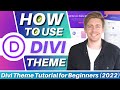 How To Use Divi Theme | Complete Step-By-Step Tutorial for Beginners