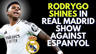 Rodrygo Shines! The Performance That Led Real Madrid 4-1 Victory!