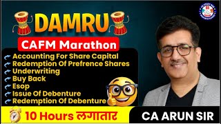 🔴DAMRU MARATHON  🔴| CS EXECUTIVE |CAFM | CA ARUN SETIA | 🔴SUPER EXCITED🔴