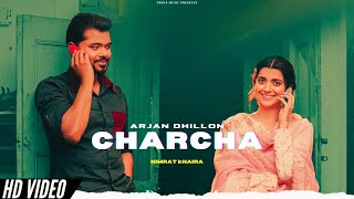 Arjan Dhillon - Charche (Official Video) Nimrat Khaira |  New Song | Arjan Dhillon Charche