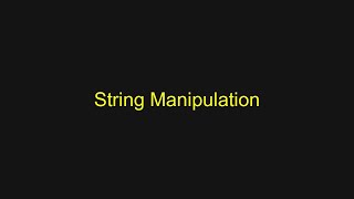 Python Tutorial - String Manipulation