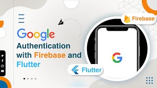 Integrating Google Sign-In with Firebase and Flutter: A Step-by-Step Tutorial | Part 3