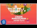 andré filho cidade maravilhosa as melhores marchinhas de carnaval 2015 Áudio oficial