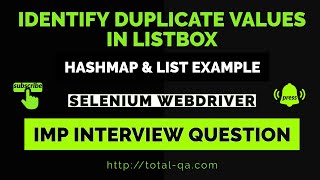 Interview Questions Identify the Duplicate Items in the Listbox|HashMap|Selenium WebDriver