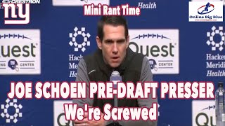 New York Giants Joe Schoen Pre-Draft Presser! Has Faith in Daniel Jones We're Sc