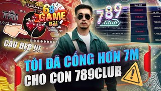 Game Bài Đổi Thưởng | Cầu Tài Xỉu 68 Game Bài Có Thực Sự Đẹp Hơn Những Cổng Game Khác? Cùng Test Nhé