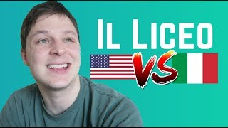 Il Liceo: USA vs Italy