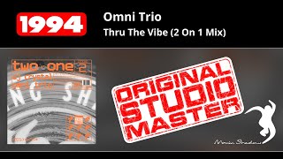 Omni Trio: Thru The Vibe (2 On 1 Mix) | SHADOW201-2-Y | Moving Shadow