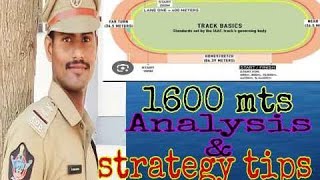 1600 mts Analysis and strategy tips|| how to complete 1600 mts in less time#police #recruitment