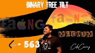 Binary Tree Tilt | LEETCODE - 563 | Easy solution