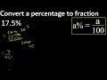 17.5% to fraction 17 5 percent to fraction convert percentage to fraction