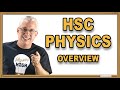 HSC Physics course: an overview