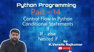 Python Programming (Part - 14) Control Flow in Python
