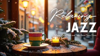 Tuesday Morning Jazz - Winter Cafe of Relaxing Jazz Music \u0026 Smooth Bossa Nova for Positive Mood